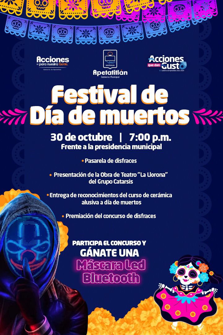 Convoca el Ayuntamiento de Apetatitlán al magno Festival de Día de Muertos y al concurso de disfraces